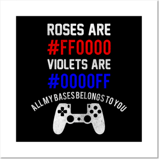 Roses Are #FF0000 Violets Are #0000FF All My Bases Belongs To You Posters and Art